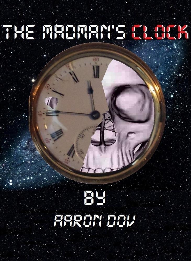 The Madman‘s Clock
