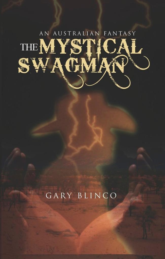 The Mystical Swagman