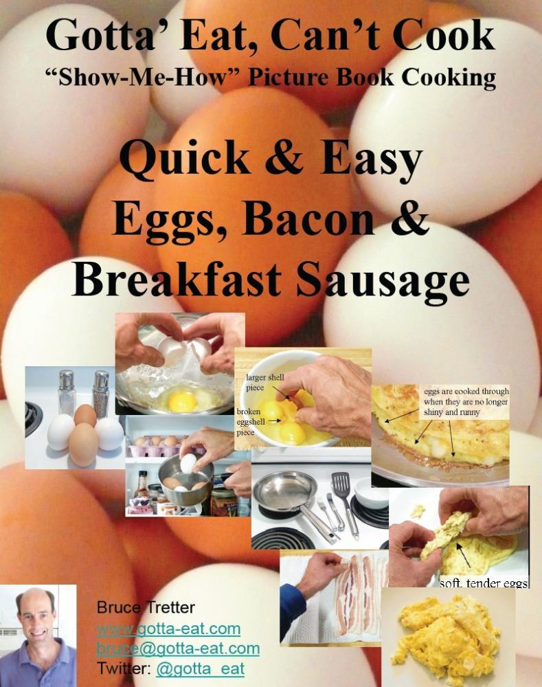 Quick & Easy Eggs Bacon & Breakfast Sausage - Bruce Tretter