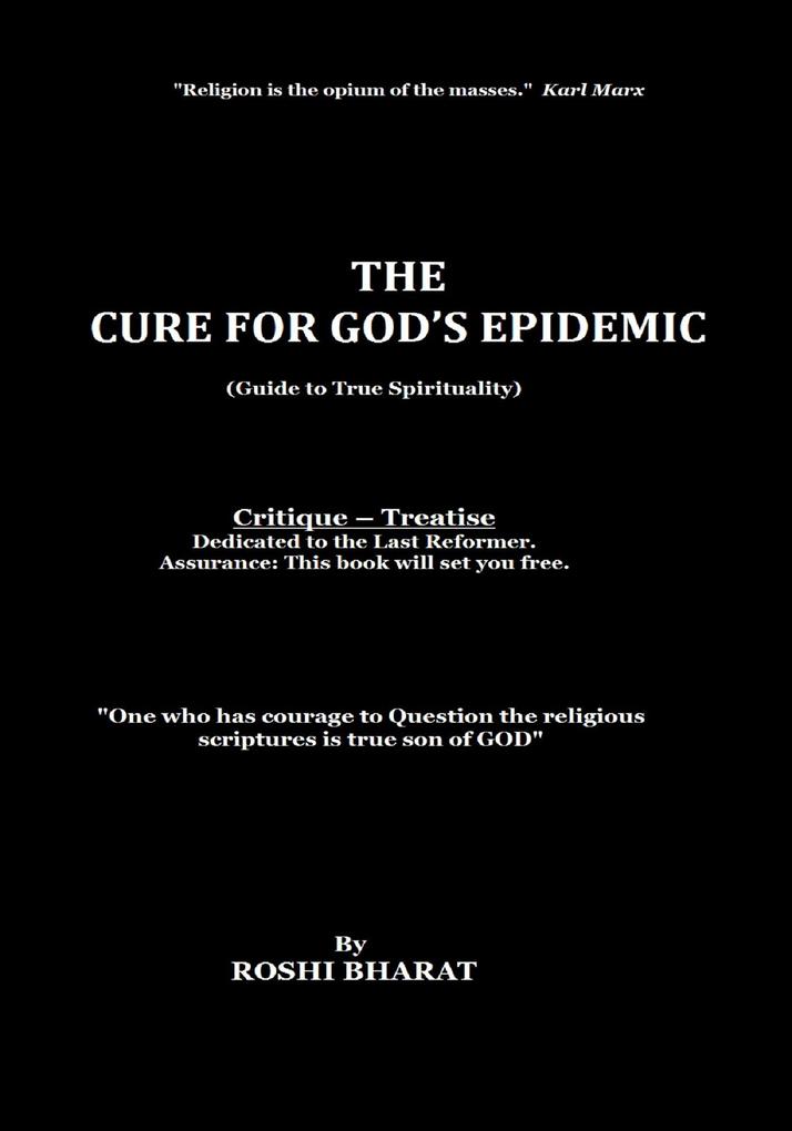 The Cure for GOD'S Epidemic