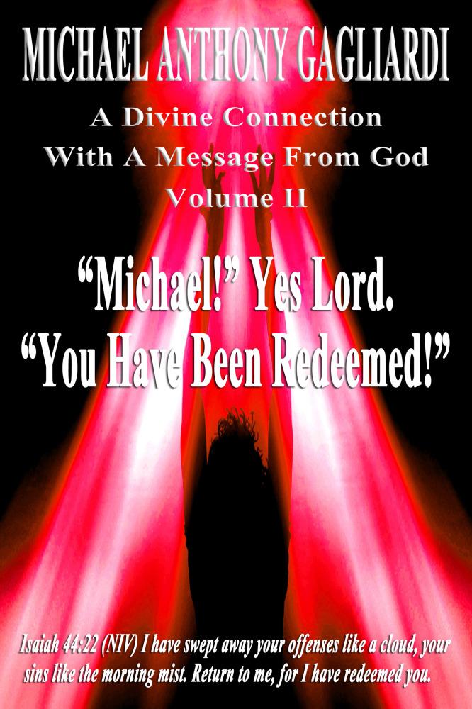 A Divine Connection With A Message From God Volume II