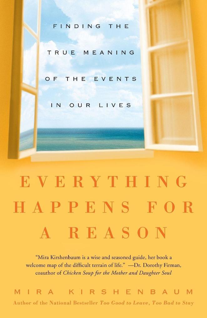Everything Happens for a Reason