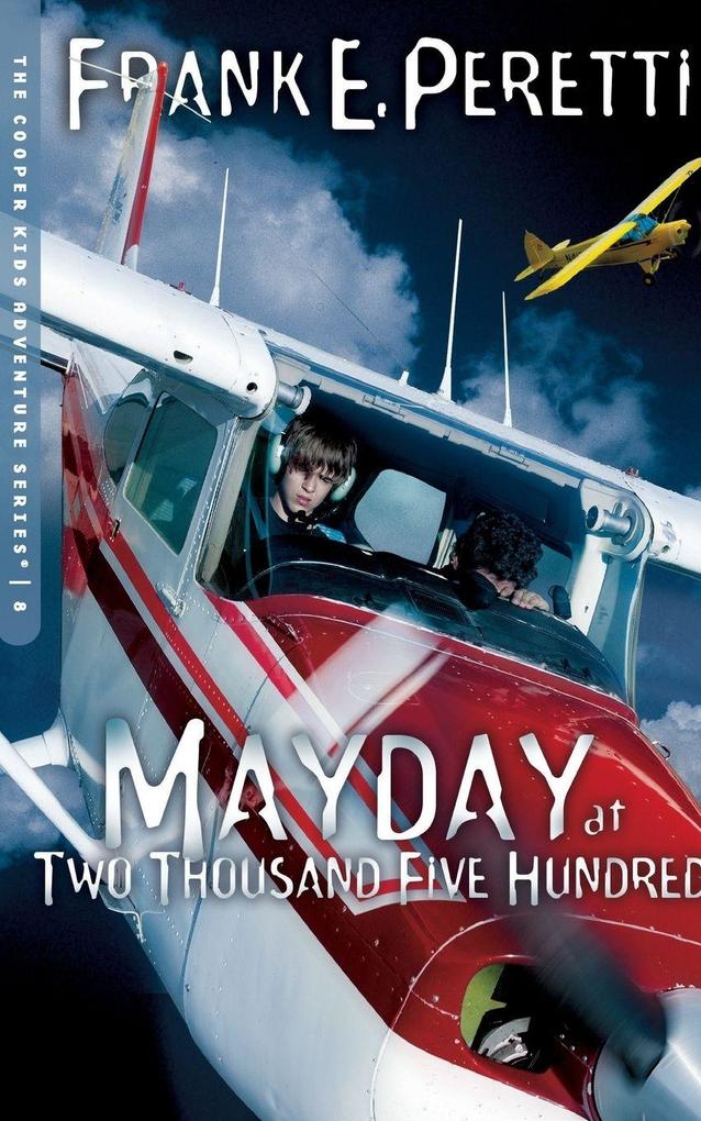 A Mayday at Two Thousand Five Hundred