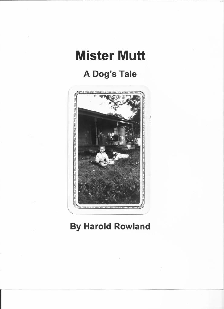 Mister Mutt: A Dog‘s Tale