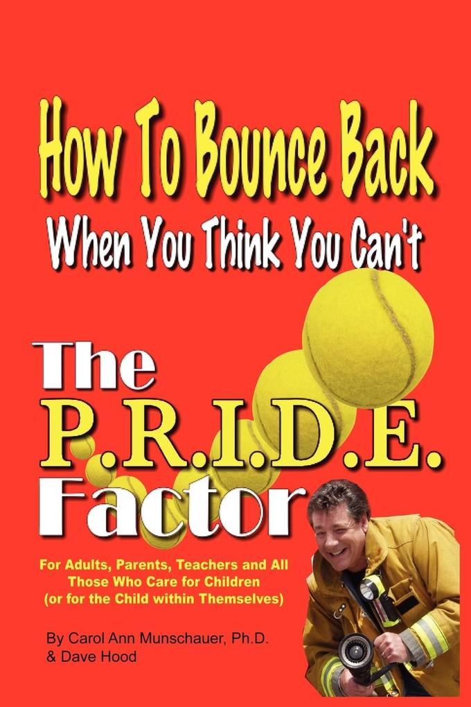 The P.R.I.D.E. Factor