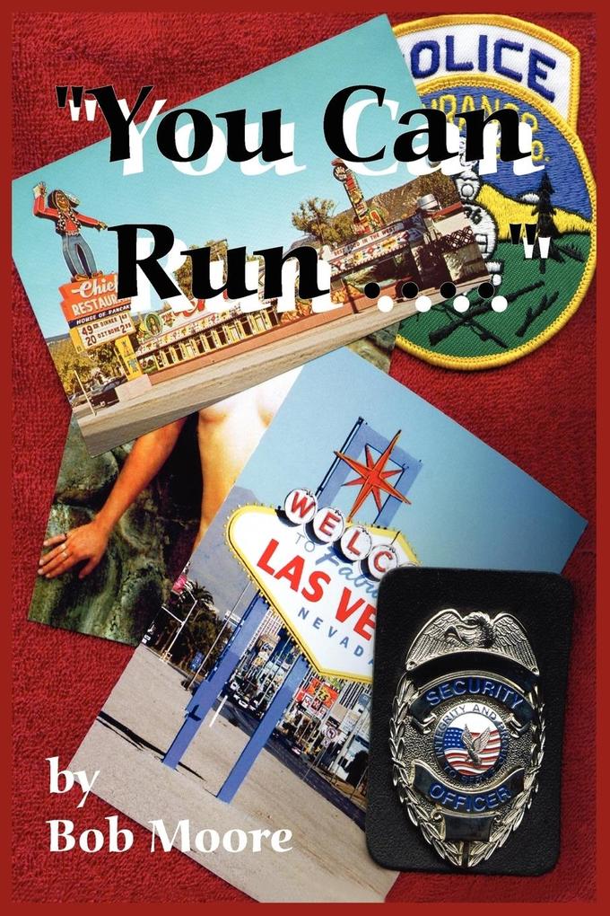 'You Can Run...'