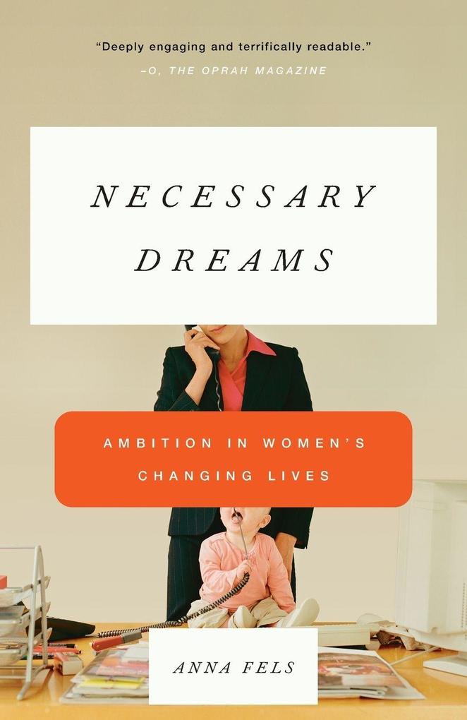 Necessary Dreams