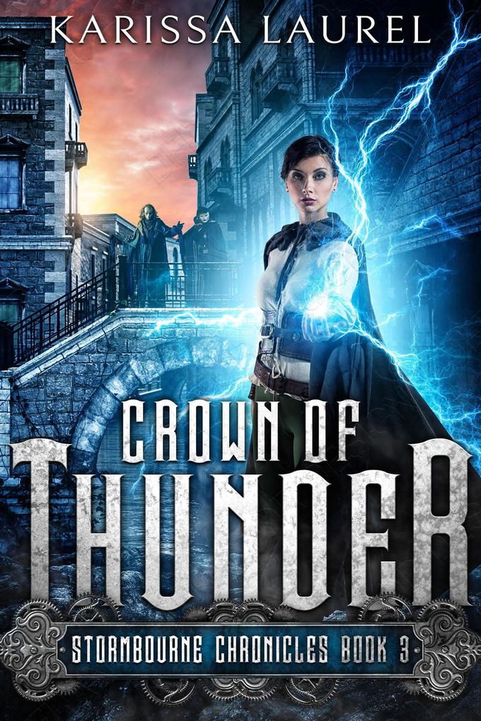 Crown of Thunder (Stormbourne Chronicles #3)
