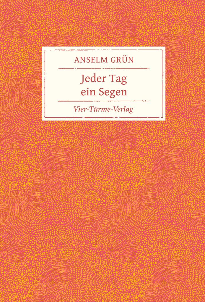 Image of Jeder Tag ein Segen