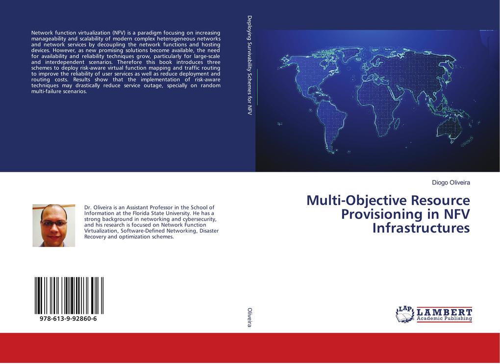Multi-Objective Resource Provisioning in NFV Infrastructures