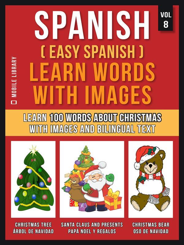 Spanish ( Easy Spanish ) Learn Words With Images (Vol 8)