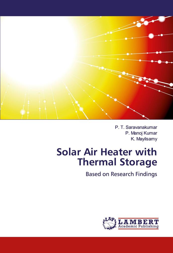 Solar Air Heater with Thermal Storage