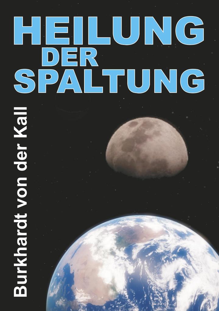 Image of Heilung der Spaltung