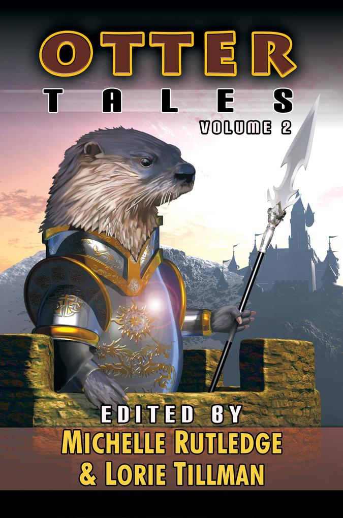 Otter Tales Volume II