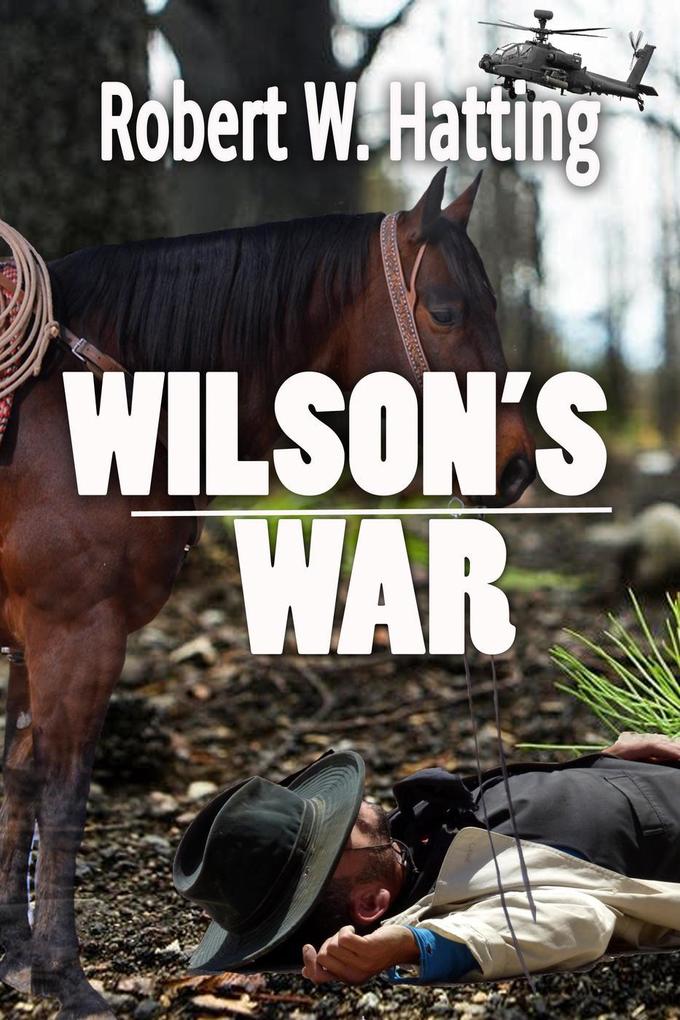 Wilson‘s War