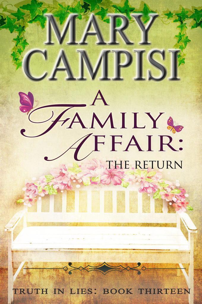 A Family Affair: The Return (Truth in Lies #13)