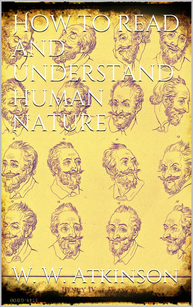How to Read and Understand Human Nature