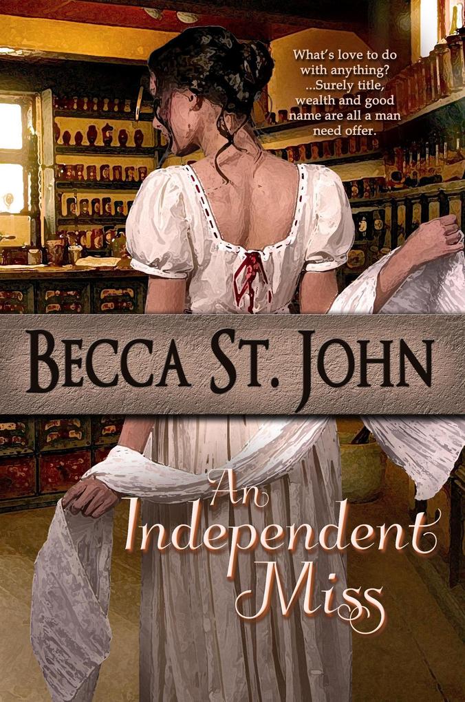 An Independent Miss (Women of the Woods #3)