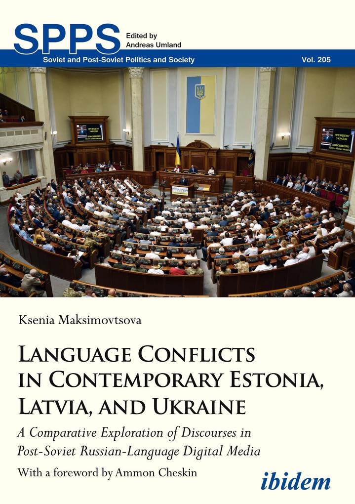 Language Conflicts in Contemporary Estonia Latvia and Ukraine