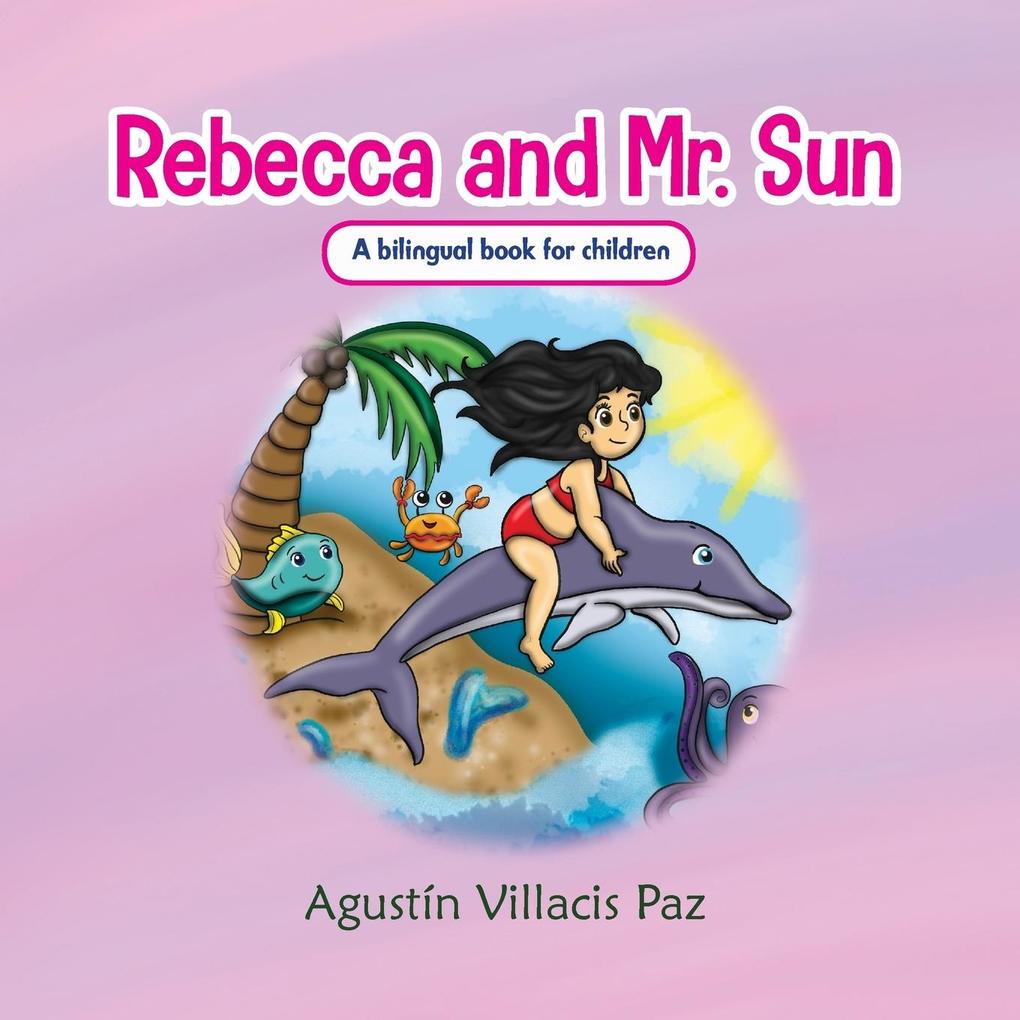 Rebecca and Mr. Sun