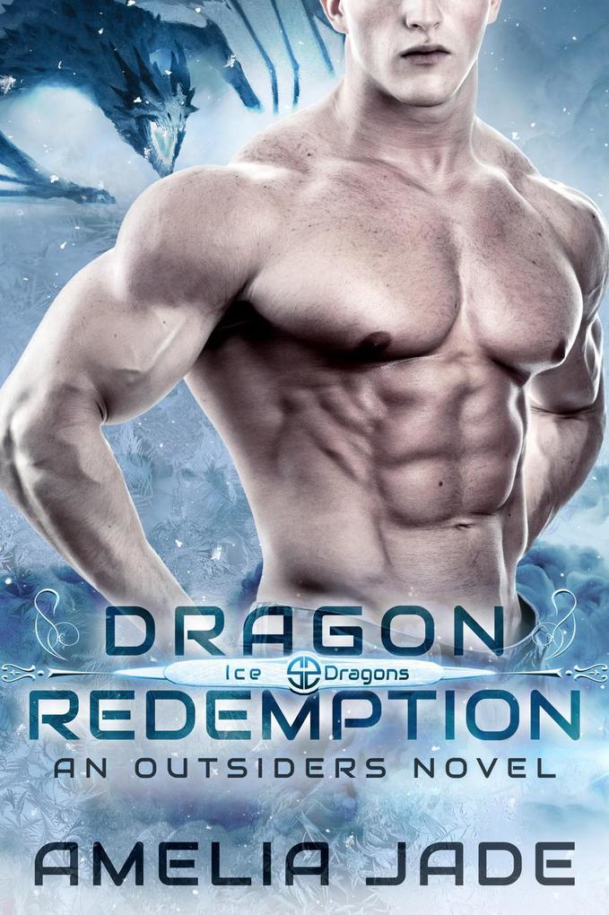 Dragon Redemption (Ice Dragons #2)