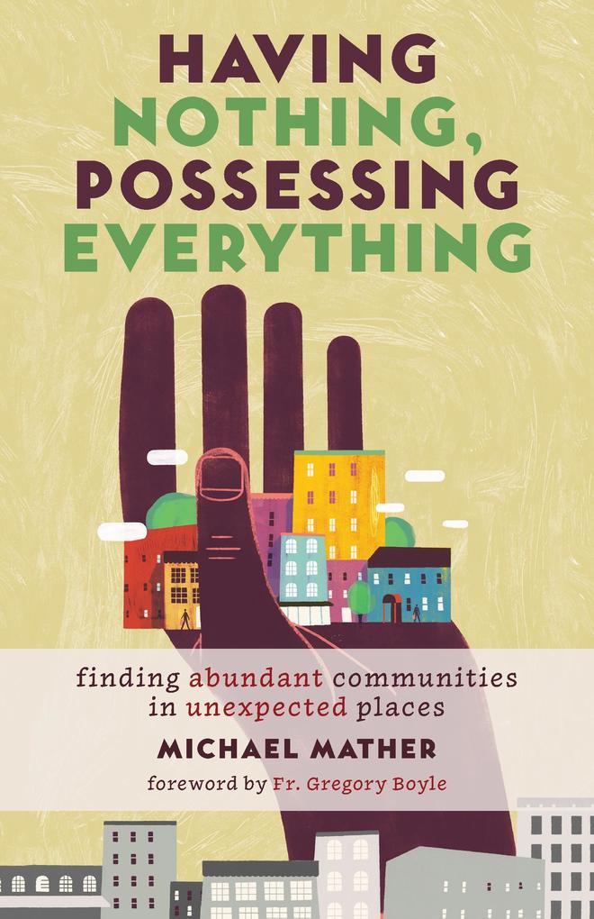 Having Nothing Possessing Everything