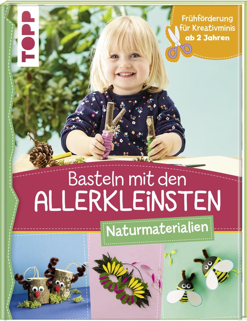 Image of Basteln Mit Den Allerkleinsten - Naturmaterialien - Susanne Pypke, Gebunden