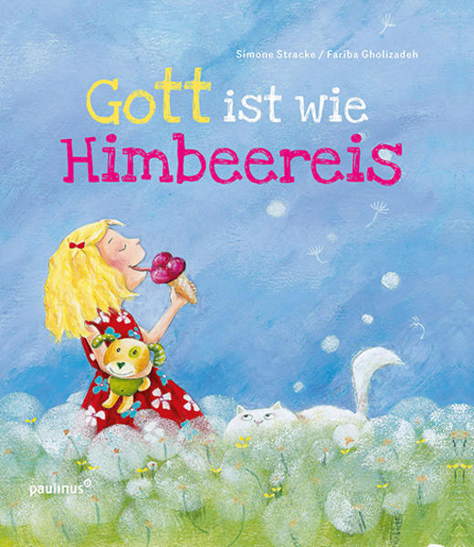 Image of Gott ist wie Himbeereis