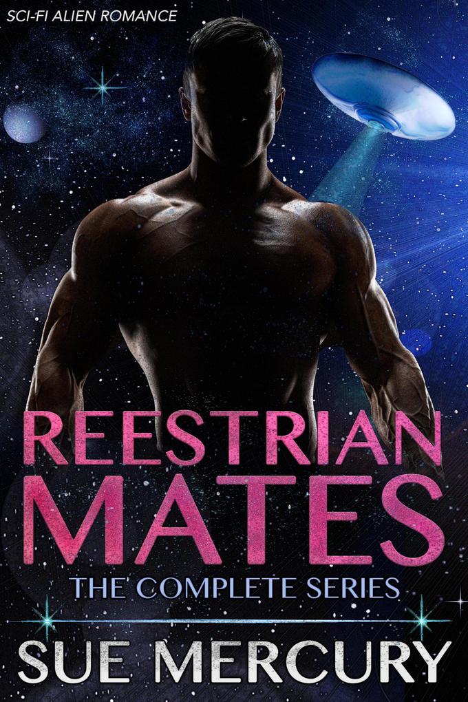 Reestrian Mates: The Complete Series