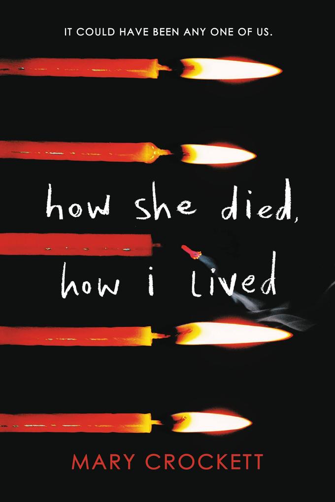 How She Died How I Lived