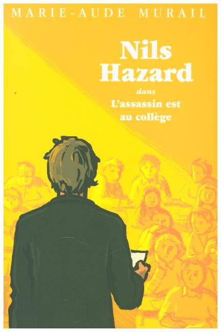 Image of Nils Hazard / Nils Hazard Dans L'assassin Est Au College - Marie-Aude Murail, Kartoniert (TB)