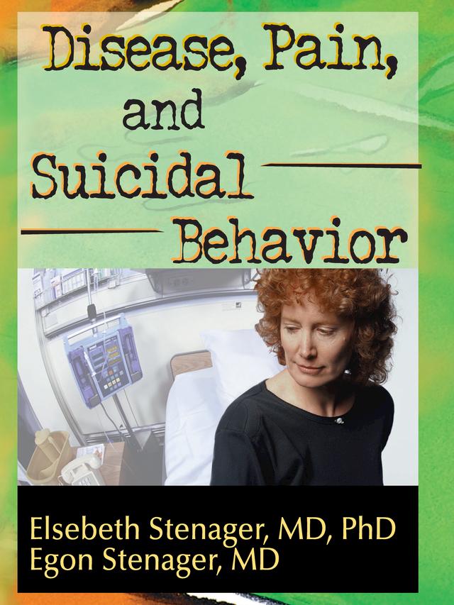 Disease Pain and Suicidal Behavior