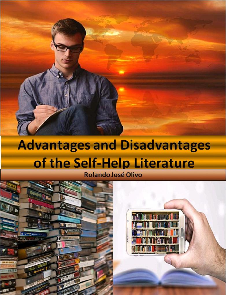 Advantages and Disadvantages of the Self-Help Literature