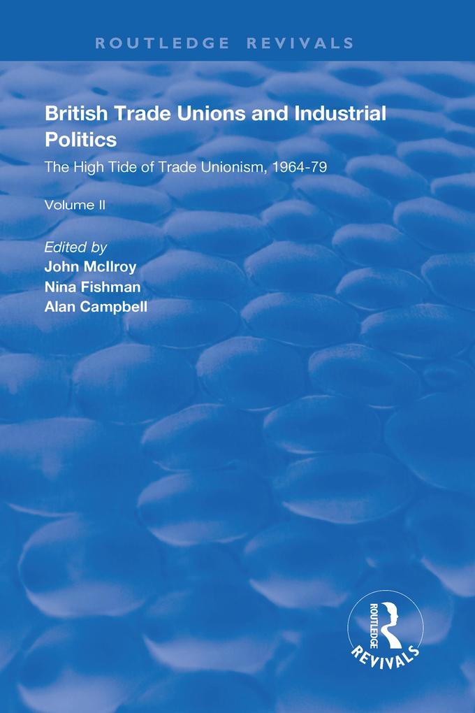 British Trade Unions and Industrial Politics
