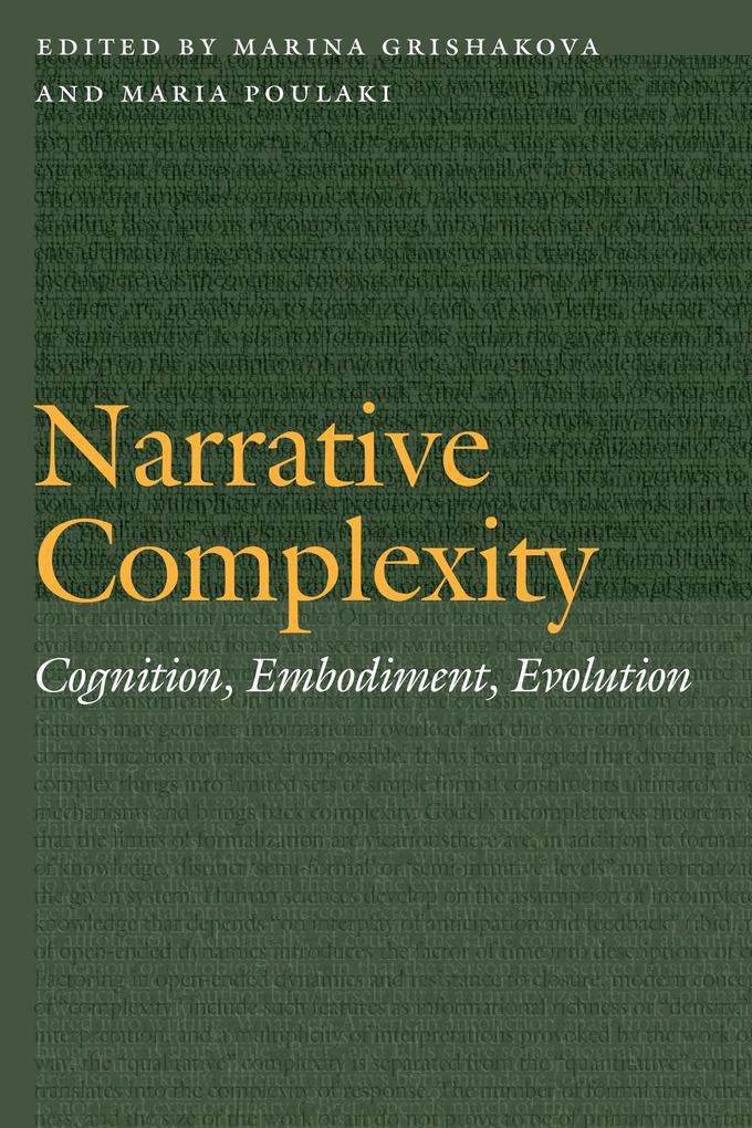 Narrative Complexity: Cognition Embodiment Evolution