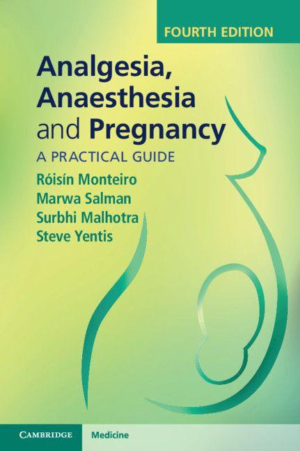 Analgesia Anaesthesia and Pregnancy