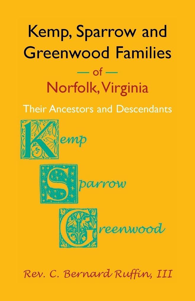 Kemp Sparrow and Greenwood Families of Norfolk Virginia
