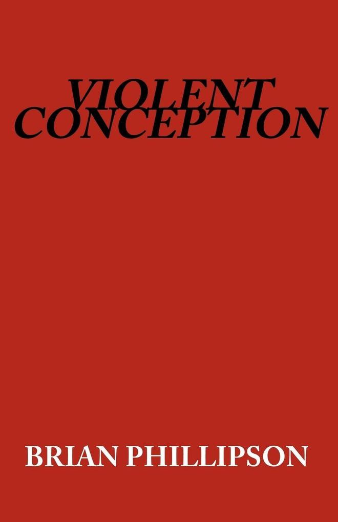 Violent Conception