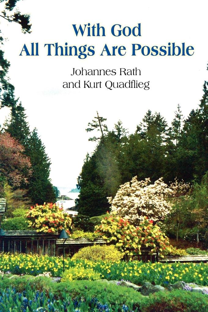 With God All Things Are Possible - Johannes Rath/ Kurt Quadflieg