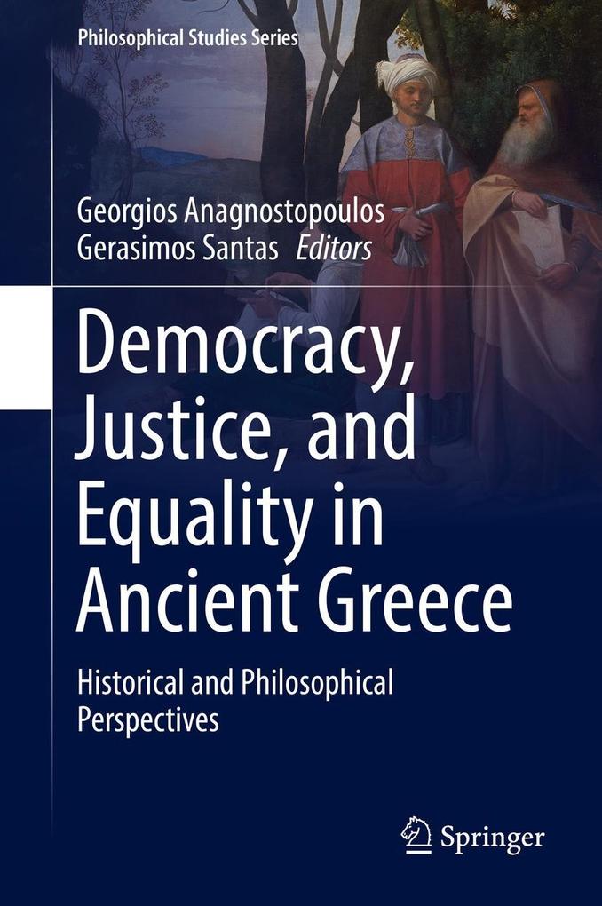 Democracy Justice and Equality in Ancient Greece
