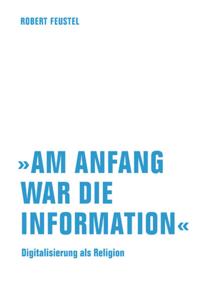 'Am Anfang war die Information'