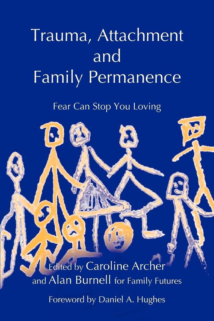 Trauma Attachment and Family Permanence