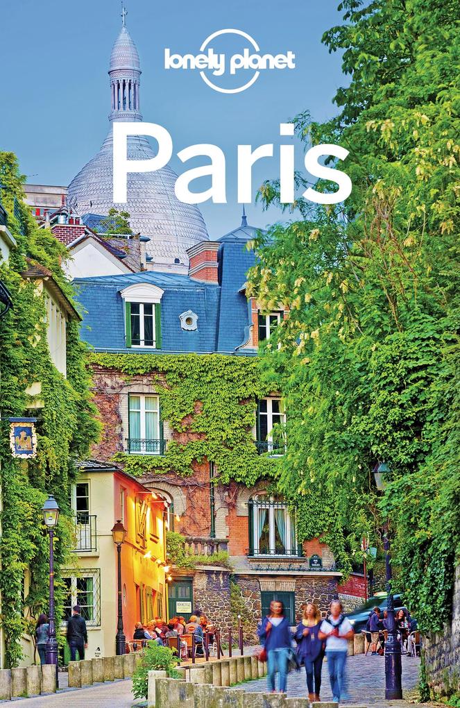Lonely Planet Paris - Lonely Planet Lonely Planet