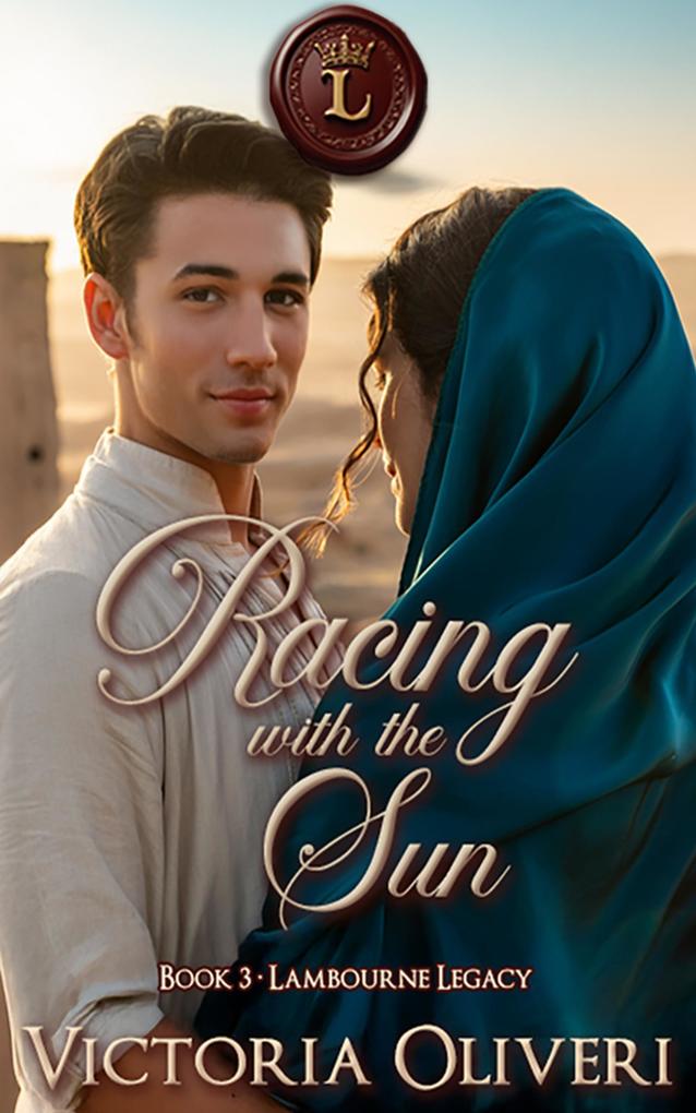 Racing with the Sun (The Lambourne Legacy #3)