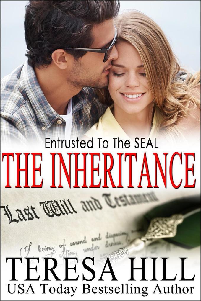 Entrusted To The SEAL: The Inheritance (The McRaes Series Book 6 - Mace)