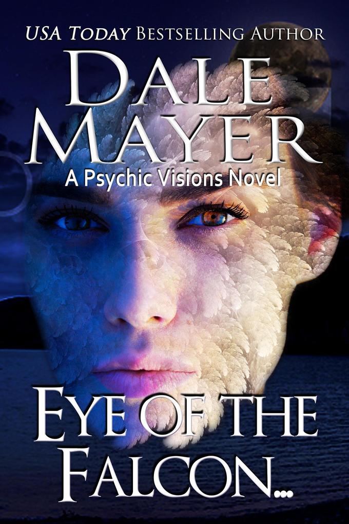 Eye of the Falcon (Psychic Visions #12)