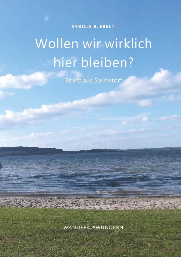 Image of Wollen wir wirklich hier bleiben?