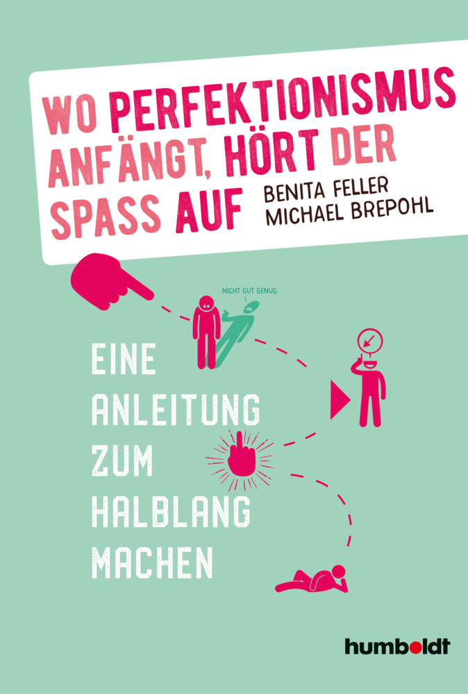 Wo Perfektionismus anfängt hört der Spaß auf