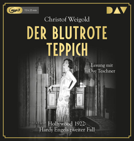 Der blutrote Teppich. Hollywood 1922: Hardy Engels zweiter Fall2 Audio-CD 2 MP3