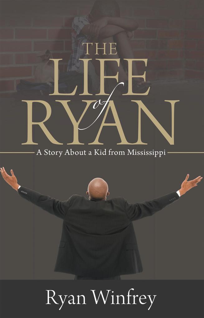 The Life of Ryan